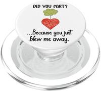 Did You Fart Because You Just Blew Me Away Farting Valentine PopSockets PopGrip para MagSafe