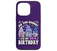 Did You GNOME Its My Birthday For Women 50th Birthday Gnomes Carcasa para iPhone 13 Pro