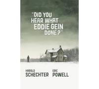 Did You Hear What Eddie Gein Done?