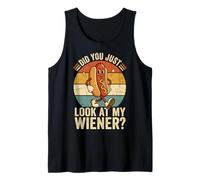 Did You Just Look At My Wiener? Camiseta sin Mangas