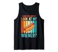 Did You Just Look At My Wiener? Camiseta sin Mangas