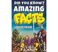 Did You Know? A-Z Amazing Facts & Quizzes for Kids: 8-12, Colorful Illustrated Factspedia (Trivia and Stories for Smart Kids)