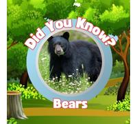 Did You Know? : Bear Facts for Kids: Fun Nonfiction Book for Kids Ages 3-5 | Learn, Laugh & Color!