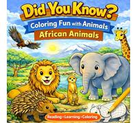 Did You Know? Coloring Fun with Animals: African Animals