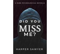Did You Miss Me?