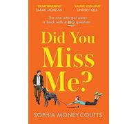 Did You Miss Me?: The laugh-out-loud funny second-chance romance for 2026