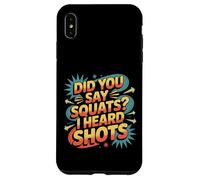 Did You Say Squats I Heard Shots Gym Joke Fitness - Carcasa para iPhone XS MAX