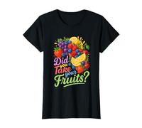 Did You Take Your Fruits Funny Lunch Lady Staff Fruit Lovers Camiseta
