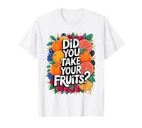 Did You Take Your Fruits Funny Lunch Lady Staff Fruit Lovers Camiseta