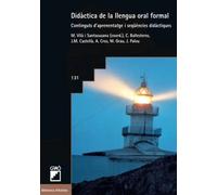 Didàctica de la llengua oral formal: Continguts d'aprenentatge i seqüències didàctiques: 131 (Didàctica de la llengua i de la literatura)