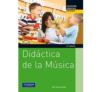 DIDÁCTICA DE LA MÚSICA (SIN COLECCION)