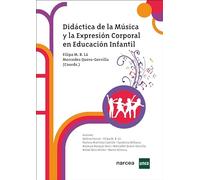 Didáctica de la Música y la Expresión Corporal en Educación Infantil: 10 (Obras Básicas)