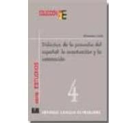 Didactica De La Prosodia Del Español: La Acentuacion Y La Entonac Ion