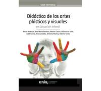 Didáctica de las artes plásticas y visuales en Educación Infantil (Manuales)