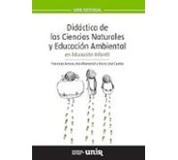 Didáctica de las Ciencias Naturales y Educación Ambiental en Educación Infantil