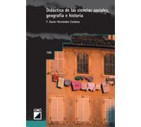 Didáctica De Las Ciencias Sociales, Geografía E Historia: 169 (Graó Educación)