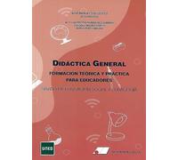 Didáctica general, formación teórica y práctica para educadores (FONDO)