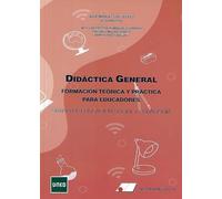 Didáctica general, formación teórica y práctica para educadores (FONDO)