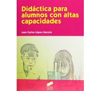 Didáctica para alumnos con altas capacidades (SIN COLECCION)