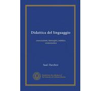 Didattica del linguaggio: associazioni, immagini, mimica, ermeneutica