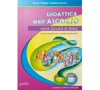 Didattica dell'ascolto nella scuola base. Con CD-Audio. Con DVD video
