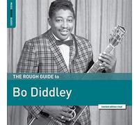 Diddley Bo - The Rough Guide To Bo Diddley