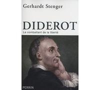 Diderot: Le combattant de la liberté