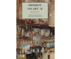 Diderot on Art, Volume II: The Salon of 1767: 2