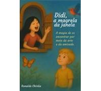 Didi A Magrela Da Janela (ebook)
