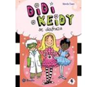 Didi Keidy se disfraza (Castellano - A PARTIR DE 6 AÑOS - PERSONAJES Y SERIES - Didi Keidy)