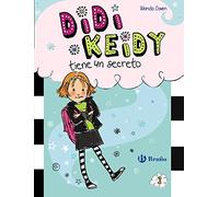 Didi Keidy tiene un secreto (Castellano - A PARTIR DE 6 AÑOS - PERSONAJES Y SERIES - Didi Keidy)