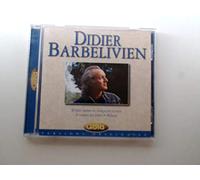 Didier Barbelivien - Il Faut Laisser Le Temps Au Temps Vol 2