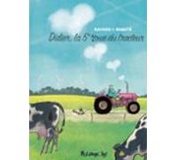 Didier La 5e Roue Du Tracteur (ebook)