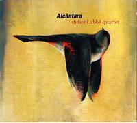 Didier Labbé Quartet - Alcontara