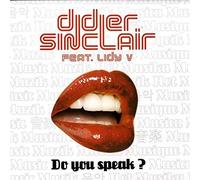Didier Sinclair - Do You Speak [Vinilo]