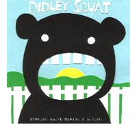Didley Squat - Burning Alive Making a Living