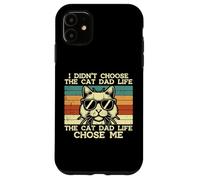 Didn'T Choose Cat Dad Life Chose Me Chose Me Funny Fur Papa Daddy Men Carcasa para iPhone 11