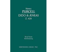 Dido and Aeneas, Z. 626 - Vocal Score
