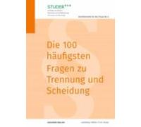 Die 100 Häufigsten Fragen Zu Trennung Und Scheidung (ebook)