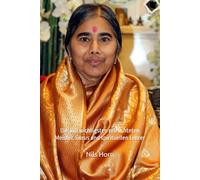 Die 100 wichtigsten erleuchteten Meister, Gurus und spirituellen Lehrer: Dein Kompass zu innerer Kraft, Frieden und Glück