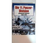 Die 11. Panzer-Division: "Gespenster-Division" 1940 - 1945