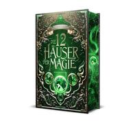 Die 12 Häuser der Magie - Schicksalsretter: Urban Fantasy, mit magischen Häusern, großen Intrigen und überraschendem Twist | Schmuckausgabe mit Farbschnitt-Garantie: 3