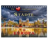 Die 12 meistbesuchten Städte in Europa (Tischkalender 2026 DIN A5 quer), CALVENDO Monatskalender: Jeden Monat eine der meistbesuchten Städte Europas, ... Januar (1. Platz) bis Dezember (12. Platz).