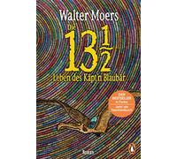 Die 13 1/2 Leben des Käpt'n Blaubär: Roman - Der große Bestseller in Farbe