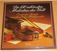 Die 150 Schönsten Melodien Der Welt