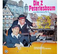 Die 2 Peterlesboum aus Nürnberg Nr. 6 Originalaufnahme vom Bujavator-Starkbier-Fest in Nürnberg signiert von Karl & Willi Vinyl LP