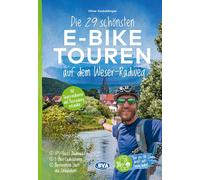 Die 29 schönsten E-Bike Touren auf dem Weserradweg mit E-Bike Ladestationen, mit barrierefreien Start-/Zielbahnhöfen, mit GPS-Tracks Download via website oder Kartenapp