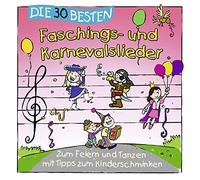 Sommerland S., K. Glück y Die Kita-Frösche – Die 30 Besten Faschings- und Karnevalslieder – CD