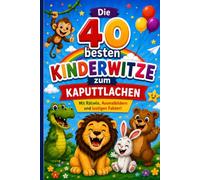 Die 40 besten Kinderwitze
