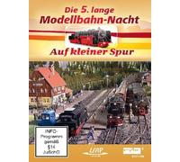 Die 5. lange Modellbahn-Nacht - Auf kleiner Spur [Alemania] [DVD]